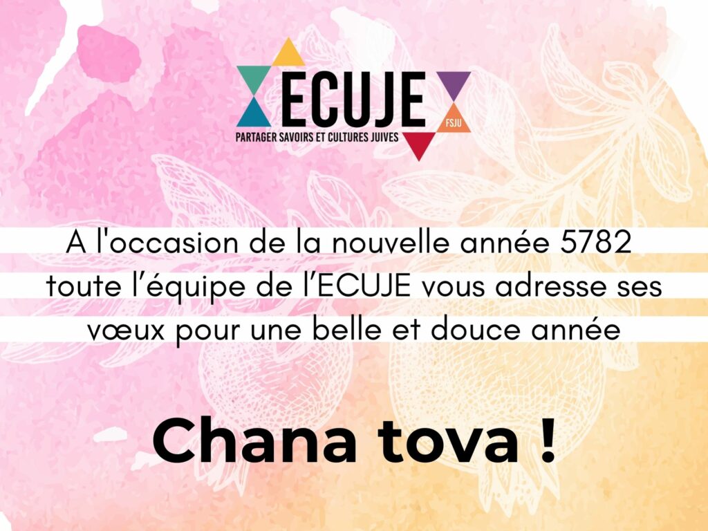 L'ECUJE vous souhaite Chana Tova !