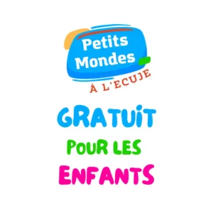 Le programme "Petits Mondes à l'ECUJE" est gratuit pour les enfants