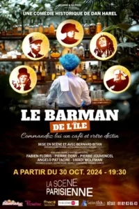 Le barman de l'île de Dan Harel, mis en scène par Bernard Bitan