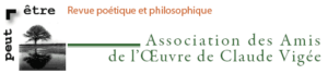 Soirée organisée avec le soutien de l'Association des Amis de l’œuvre de Claude Vigée