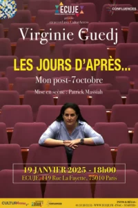 Les jours d’après … (mon post-7 octobre) – Virginie Guedj à l’ECUJE pour Confluences 2025