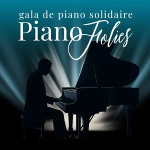 1ère édition de Pianofolies, concert de gala de piano solidaire au bénéfice de la Wizo