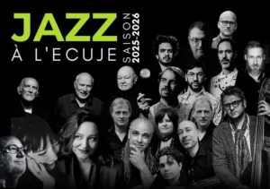 Artistes de la saison Jazz à l'ECUJE 2025-2026