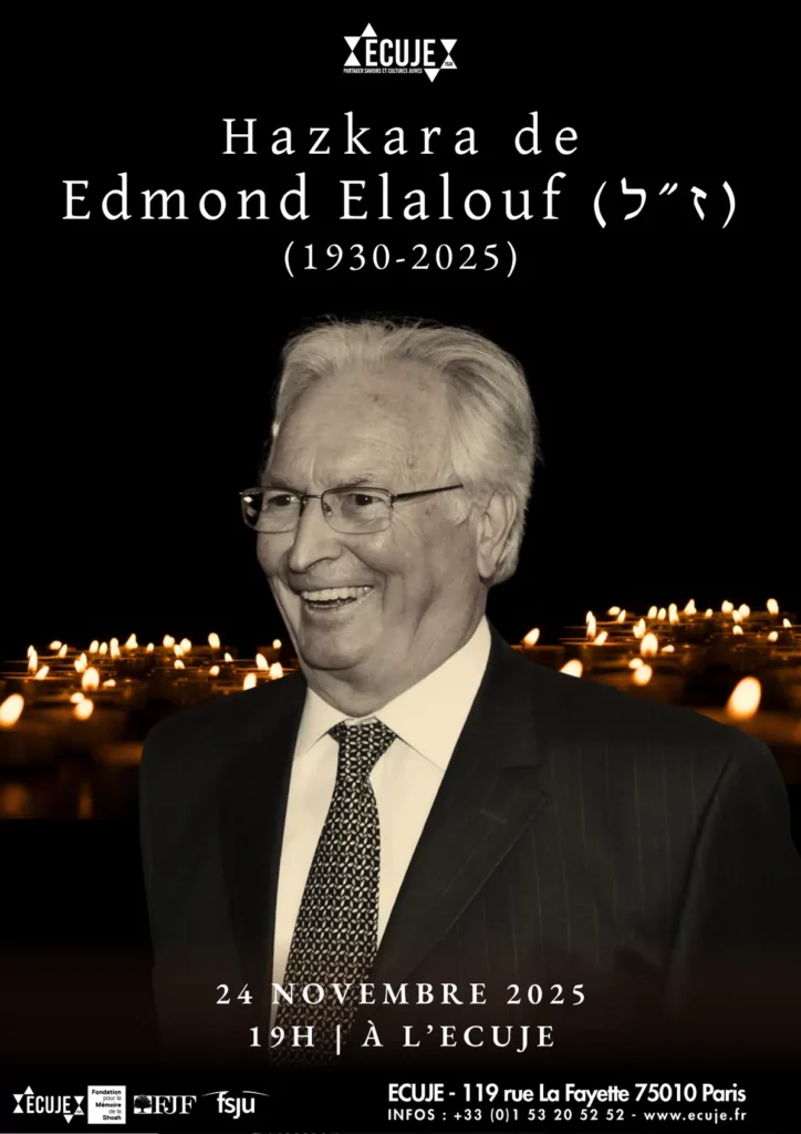 Cérémonie de la Hazkara à la mémoire d'Edmond Elalouf z'l, lundi 24 novembre à 19h