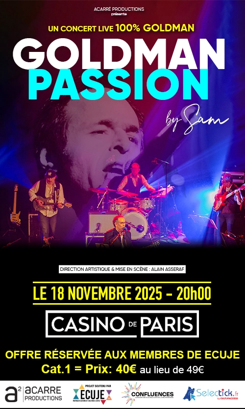goldman-ecuje_web - ECUJE Soirée Goldman Passion au Casino de Paris avec l'ECUJE