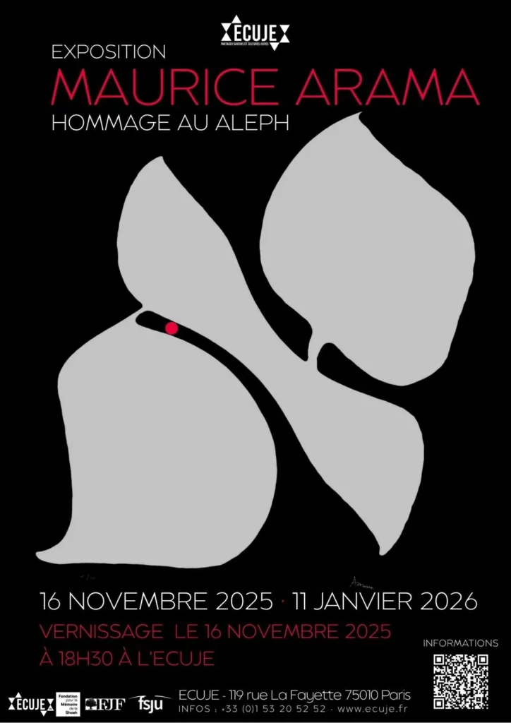 Maurice Arama, Hommage au Aleph. Exposition du 16 novembre 2025 au 11 janvier 2026 à l’ECUJE