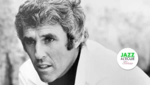 Burt Bacharach, génie de la mélodie - Jazz à l'ECUJE Stories avec Olivier Hutman