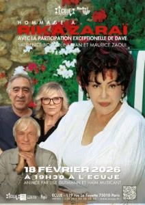 Soirée hommage à Rika Zaraï le 18 février 2026 à l’ECUJE, avec Dave, Laurence Boccolini, Ilan et Maurice Zaoui, en partenariat avec Radio J