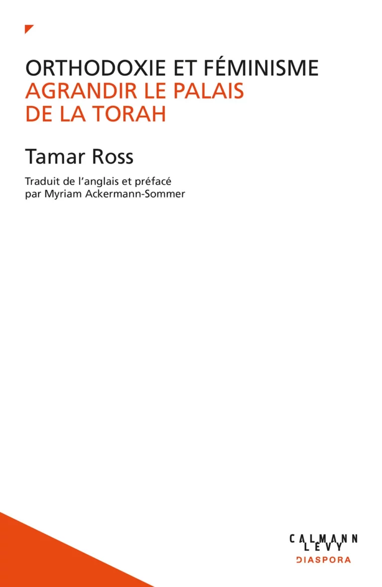 Othodoxie et féminisme de Tamar Ross, Calmann-Levy