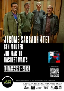 Concert de Jérôme Sabbagh 4tet feat. Ben Monder, Joe Martin, Nasheet Waits - Jazz à l'ECUJE
