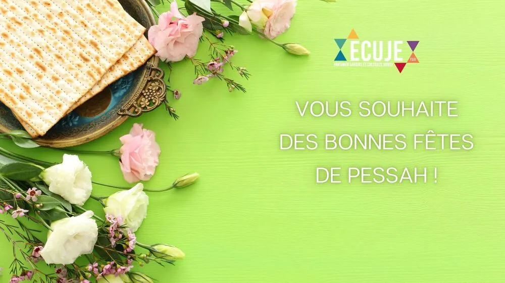 Pessah_ECUJE_2026 L'ECUJE vous souhaite Pessah Sameah, חג שמח