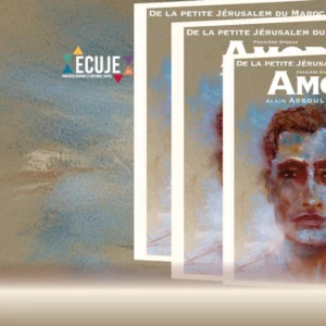 Collage of overlapping beige book covers titled 'Amor' by Alain Assouline David, part of 'De la petite Jérusalem du Maroc', featuring a painted portrait and an ECJE logo on the left.
