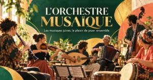 Musaïques  lorchestre des musiques juives de Paris à lECUJE
