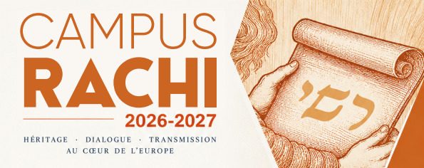 Campus Rachi 2026 2027  héritage dialogue et transmission au cœur de lEurope