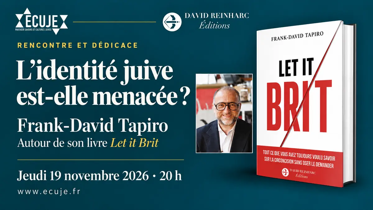 Lidentité juive est elle menacée  Rencontre avec Frank David Tapiro à lECUJE