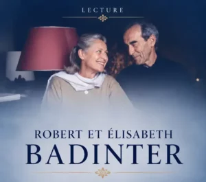 Lecture poster elderly couple smiling at each other with the text ROBERT ET ÉLISEBAST Badinter and the large word BADINTER beneath plus decorative elements at top and bottom
