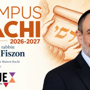 Campus Rachi 2026–2027 avec le grand rabbin Bruno Fiszon, en partenariat avec l’ECUJE