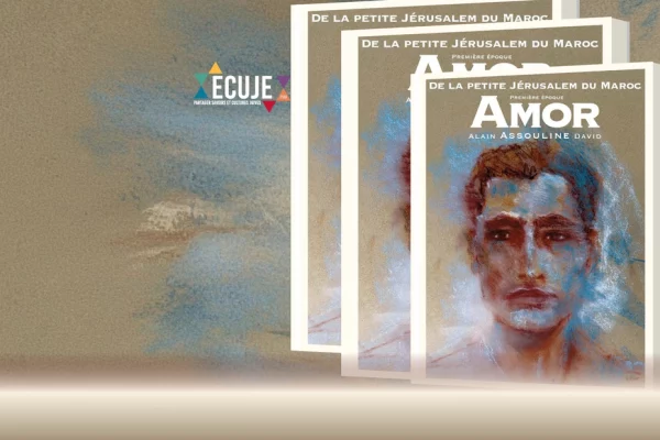 Collage of overlapping beige book covers titled 'Amor' by Alain Assouline David, part of 'De la petite Jérusalem du Maroc', featuring a painted portrait and an ECJE logo on the left.